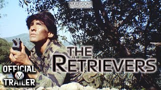 THE RETRIEVERS 1982  Official Trailer 1  4K [upl. by Kathryn]