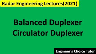 Balanced Duplexer  Circulator Duplexer [upl. by Phillips237]