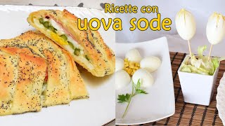 RICETTE SALATE CON UOVA SODE antipasti di Pasqua facili [upl. by Ahsaelat]