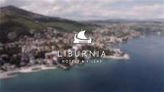 Liburnia Hotels amp Villas the pearl of Adriatic [upl. by Acyre]