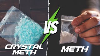 Crystal Meth Vs Meth [upl. by Otsirave37]