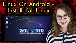 Linux On Android  Install Kali [upl. by Eniahpets60]