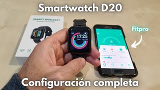 Smartwatch D20 👉 Características Funciones y Configuración COMPLETA  Fitpro [upl. by Lorenzo747]