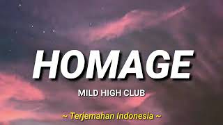 Mild High Club  Homage  Slowed   lirik dan terjemahan Indonesia   lyrics video [upl. by Normak]