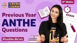 Top 5 ANTHE Previous Year Questions with Solutions from Class 8 Maths  ANTHE 2022 Preparations [upl. by Danieu]