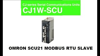 OMRON CJ1W SCU21 V1 MODBUS RTU SLAVE [upl. by Neroled387]