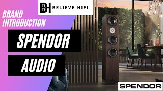 Spendor Audio Speakers  An Introduction [upl. by Ennairej]