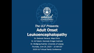 United Leukodystrophy Foundation Adult Onset Leukoencephalopathy [upl. by Deegan]