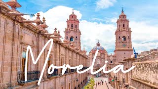 Morelia Travel Guide  The Most Spanish City in Mexico [upl. by Reyotal613]