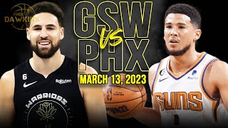 Golden State Warriors vs Phoenix Suns Full Game Highlights  March 13 2023  FreeDawkins [upl. by Rodriguez375]