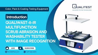 Introduction  QualiWASTIIIR Multifunction Scrub Abrasion amp Washability Tester w Image Recognition [upl. by Yniatirb896]