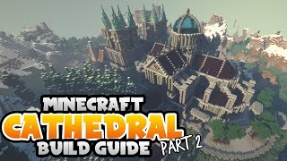 Minecraft Medieval Cathedral Build Guide Part 2 [upl. by Adnorahc]