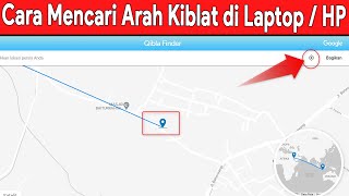 Cara Mencari dan Menentukan Arah Kiblat Online Tanpa Aplikasi di HP atau Laptop [upl. by Nalliuq499]