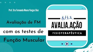 Avaliação de Força Muscular com os Testes de função muscular [upl. by Asssilem]