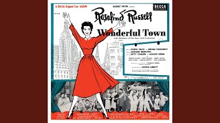 A Little Bit In Love From “Wonderful Town Original Cast Recording” 1953ReissueRemastered [upl. by Anailuy]