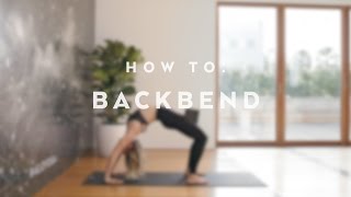 How To Backbend with Caley Alyssa [upl. by Alyosha262]