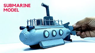 How to make Submarine Model  DIY Submarine  Underwater submarine model  Mini Submarine  DIY Ship [upl. by Noramac58]