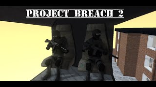 Project Breach 2  COOP CQB FPS Google Play Launch Trailer [upl. by Sprung]