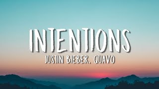 Justin Bieber Quavo  Intentions Lyrics [upl. by Eisor]