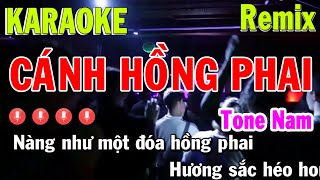 Cánh Hồng Phai Karaoke Remix Tone Nam  Beat Chất Lượng Cao [upl. by Eiliah202]