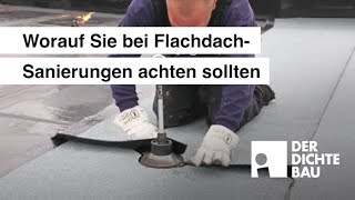 Worauf Sie bei FlachdachSanierungen achten sollten [upl. by Irahs]