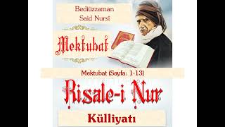 Risalei Nur Mektubat Birinci Mektub Bediüzzaman Said Nursi [upl. by Anstice]