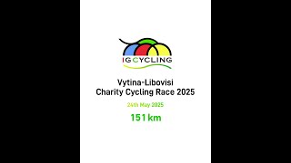 IG CYCLING Charity Cycling Tour VytinaLibovisi 2025 152km [upl. by Pavkovic417]