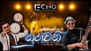 Nurawani  Cover By Echo Band sl [upl. by Karla]