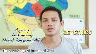 GE ETHICS Discussing Deontology of Immanuel Kant [upl. by Ariay]