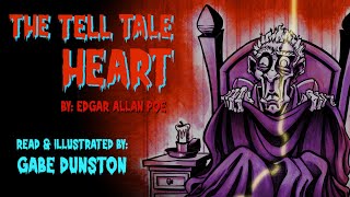 The Tell Tale Heart by Edgar Allan Poe read and illustrated by Gabe Dunston [upl. by Sello240]