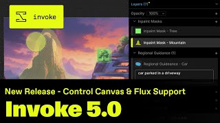 Invoke 50 our biggest update of the year is here A new Canvas with Layers amp Flux Model Support [upl. by Masera226]