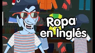 Ropa en inglés canciones Infantiles [upl. by Geraint]