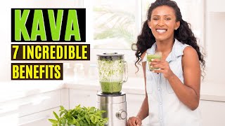 7 Incredible Health Benefits of Kava Superfood Kava Benefits [upl. by Ellenig874]