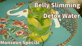 Belly Slimming Detox Water  weight loss Detox  Monsoon Special  Easy and Quick  Spicy Bite [upl. by Kotto]