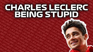 Charles Leclerc BEING STUPID for 15 MINUTES [upl. by Hasseman595]