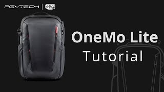 【PGYTECH OneMo Lite 22L 多功能雙肩攝影相機背包｜Tutorial 使用教學】 [upl. by Lucine581]