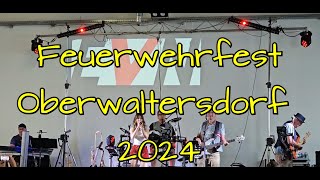 Feuerwehrfest Oberwaltersdorf 2024 [upl. by Cirde]