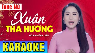 KARAOKE Nhạc Xuân 2022  Xuân Tha Hương  Hồ Phương Liên  Tone Nữ  Võ Hoàng Karaoke [upl. by Nnylahs242]