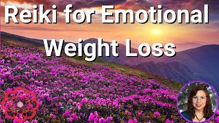 Reiki for Emotional Weight Loss 💮 [upl. by Canon]