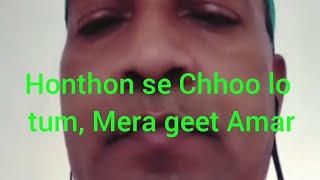 🌹🇮🇳Hothon se Choo lo tum Mera geet amar kar do⚘️🌹🇮🇳 [upl. by Aciemaj]