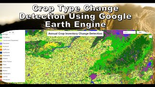 Crop Type Change Detection Using Google Earth Engine  Crops Classification using GEE [upl. by Phiona]