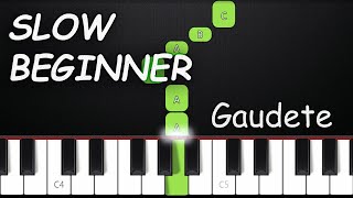 Gaudete  SLOW BEGINNER Piano Tutorial  SHEET MUSIC by Asllen [upl. by Lyrem884]