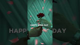 Happy Rose DayRose Day Status 2025 shorts [upl. by Sheela502]