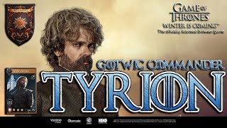 GoTWiC Comanders Tyrion Lannister [upl. by Lezley]