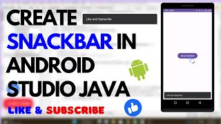 How to Create a Snackbar App in Android Studio Java  StepbyStep Tutorial [upl. by Jeno727]