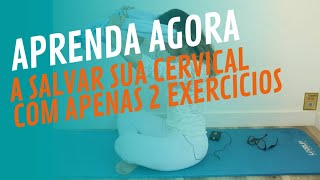 2 exercícios que salvam a cervical [upl. by Irot636]