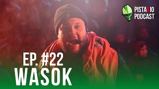 PISTAKIO PODCAST  EP 22 WASOK Y MORBUS ZONICKO [upl. by Aierb]