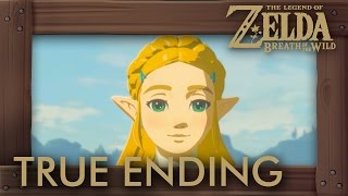 Zelda Breath of the Wild  True Ending Secret Ending [upl. by Cale]