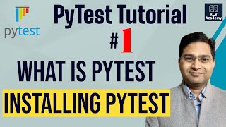 PyTest Tutorial 1  What is PyTest  How to Install PyTest [upl. by Small]