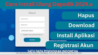 Cara Benar Install Ulang Aplikasi Dapodik 2024 a [upl. by Maria]